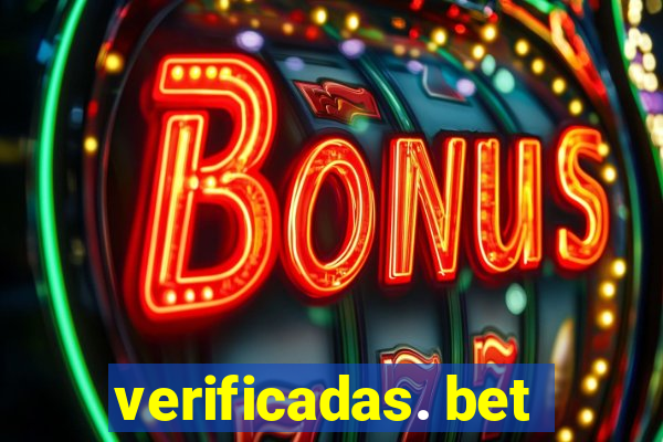 verificadas. bet